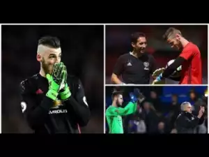 Video: Manchester United Are Better Prepared For Another David De Gea